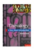 Theology: a Very Short Introduction 2000 9780192853844 Front Cover