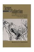 Scenes of Subjection Terror, Slavery, and Self-Making in Nineteenth-Century America 1997 9780195089844 Front Cover