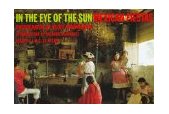 In the Eye of the Sun Mexican Fiestas 1996 9780393315844 Front Cover