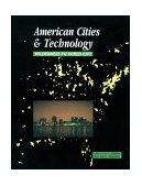 American Cities and Technology Wilderness to Wired City cover art
