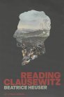 Reading Clausewitz  9780712664844 Front Cover