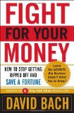 Fight for Your Money How to Stop Getting Ripped off and Save a Fortune cover art