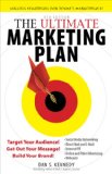Ultimate Marketing Plan Target Your Audience! Get Out Your Message! Build Your Brand! cover art