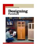 Designing Furniture The New Best of Fine Woodworking 2004 9781561586844 Front Cover