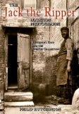 Jack the Ripper Location Photographs Dutfield's Yard and the Whitby Collection  9781848687844 Front Cover