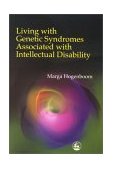 Living with Genetic Syndromes Associated with Intellectual Disability 2001 9781853029844 Front Cover