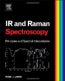 Infrared and Raman Spectroscopy Principles and Spectral Interpretation cover art