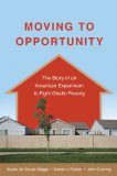 Moving to Opportunity The Story of an American Experiment to Fight Ghetto Poverty cover art