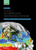 Principles of Geographical Information Systems 3rd 9780198742845 Front Cover