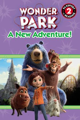 Wonder Park: a New Adventure!  9780316414845 Front Cover