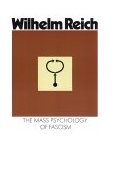 Mass Psychology of Fascism Third Edition cover art