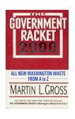 Government Racket 2000 All New Washington Waste from A to Z  9780380787845 Front Cover