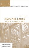 Simplified Design of Wood Structures 6th 9780470187845 Front Cover