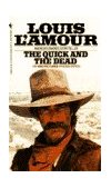 Quick and the Dead A Novel 1982 9780553280845 Front Cover