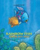 Rainbow Fish Finds His Way 2006 9780735820845 Front Cover