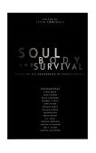 Soul, Body, and Survival Essays on the Metaphysics of Human Persons cover art