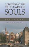 Concerning the True Care of Souls  9780851519845 Front Cover