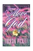 Next Move of God A Divine Revelation of the Coming Revival  9780884193845 Front Cover