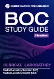 BOC Study Guide Clinical Laboratory Medical Laboratory Technician (MLT), Medical Laboratory Scientist (MLS) 7th 9780891896845 Front Cover