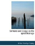 Sermons and Essays on the Apostolical Age 2010 9781117986845 Front Cover