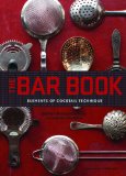 Bar Book Elements of Cocktail Technique cover art