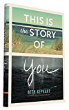 This Is the Story of You  9781452142845 Front Cover