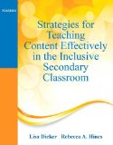 Strategies for Teaching Content Effectively in the Inclusive Secondary Classroom 