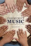 Community Music In Theory and in Practice cover art