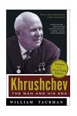 Khrushchev The Man and His Era cover art