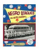 Negro Leagues All-Black Baseball 2002 9780448426846 Front Cover