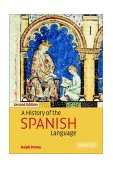 History of the Spanish Language 