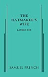Hatmaker's Wife  9780573702846 Front Cover