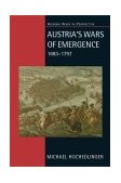 Austria's Wars of Emergence, 1683-1797  cover art