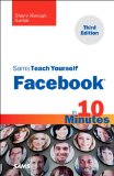 Sams Teach Yourself Facebook in 10 Minutes  cover art