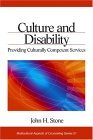 Culture and Disability Providing Culturally Competent Services cover art