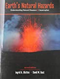 Earth's Natural Hazards: Understanding Natural Disasters and Catastrophes  9781524952846 Front Cover
