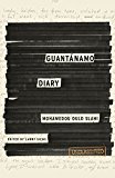 Guantanamo Diary 2015 9781782112846 Front Cover