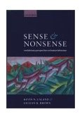 Sense and Nonsense Evolutionary Perspectives on Human Behaviour  9780198508847 Front Cover