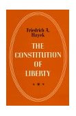 Constitution of Liberty  9780226320847 Front Cover
