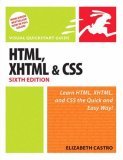 HTML, XHTML, and CSS 6th 9780321430847 Front Cover