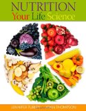 Nutrition Your Life Science 2011 9780538494847 Front Cover