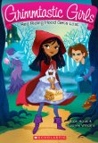 Grimmtastic Girls #2: Red Riding Hood Gets Lost  9780545519847 Front Cover