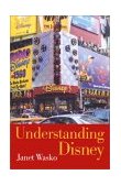 Understanding Disney The Manufacture of Fantasy cover art