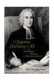 Supreme Harmony of All The Trinitarian Theology of Jonathan Edwards  9780802849847 Front Cover