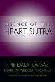Essence of the Heart Sutra The Dalai Lama's Heart of Wisdom Teachings cover art