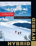 Chemistry The Molecular Science, Hybrid Edition (with OWLv2 24-Months Printed Access Card) cover art