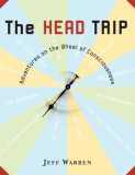 Head Trip Adventures on the Wheel of Consciousness