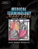 Medical Terminology Made Easy 4th 2006 Revised  9781401898847 Front Cover