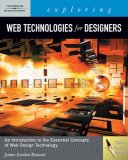 Exploring Web Technologies for Designers 2007 9781418041847 Front Cover