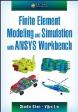 Finite Element Modeling and Simulation with Ansys Workbench  cover art